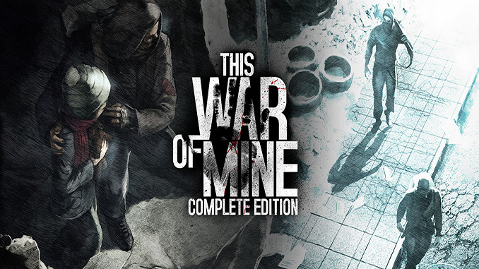 This war of mine complete edition download
